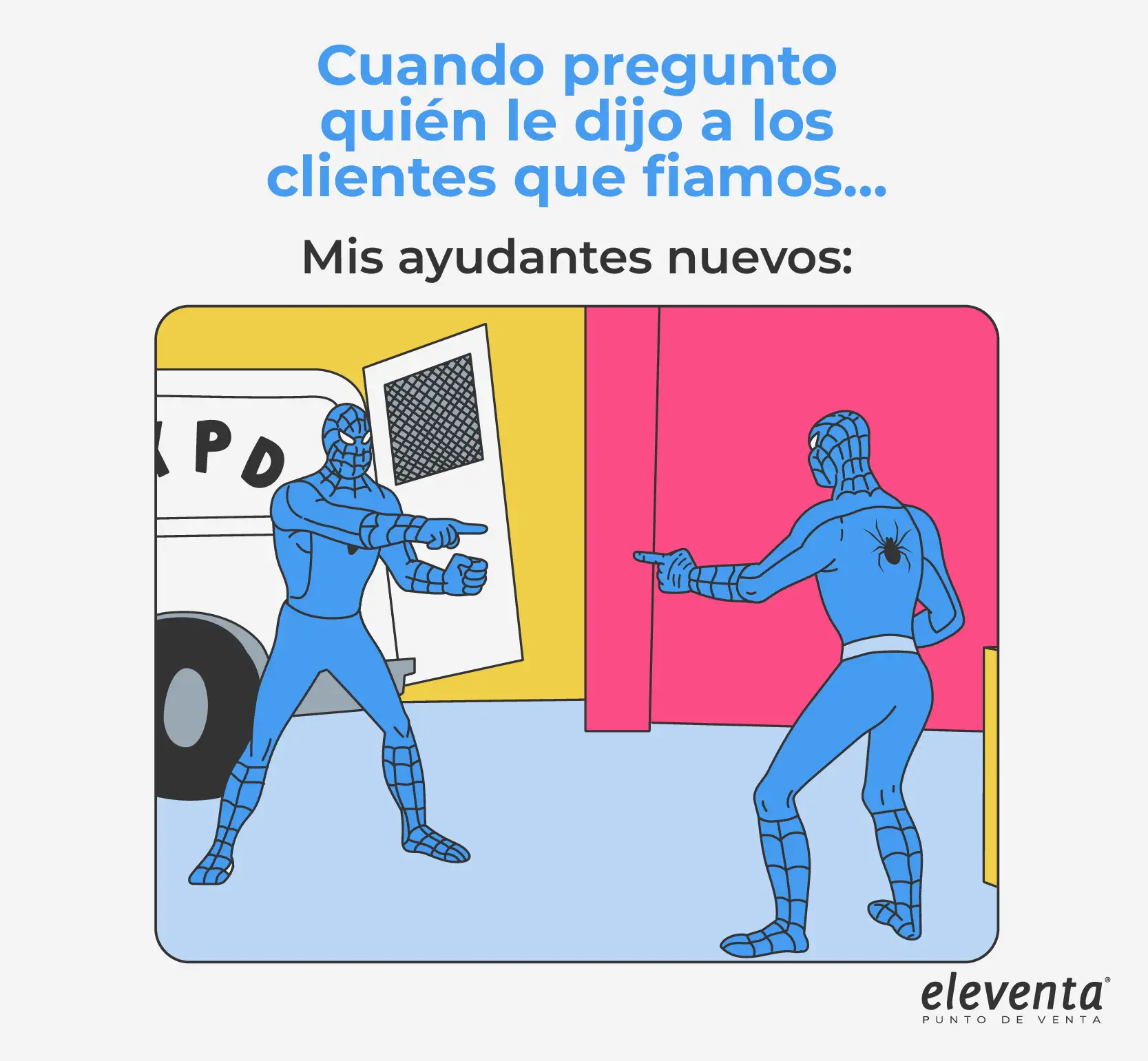 Ayudante nuevo en tiendita