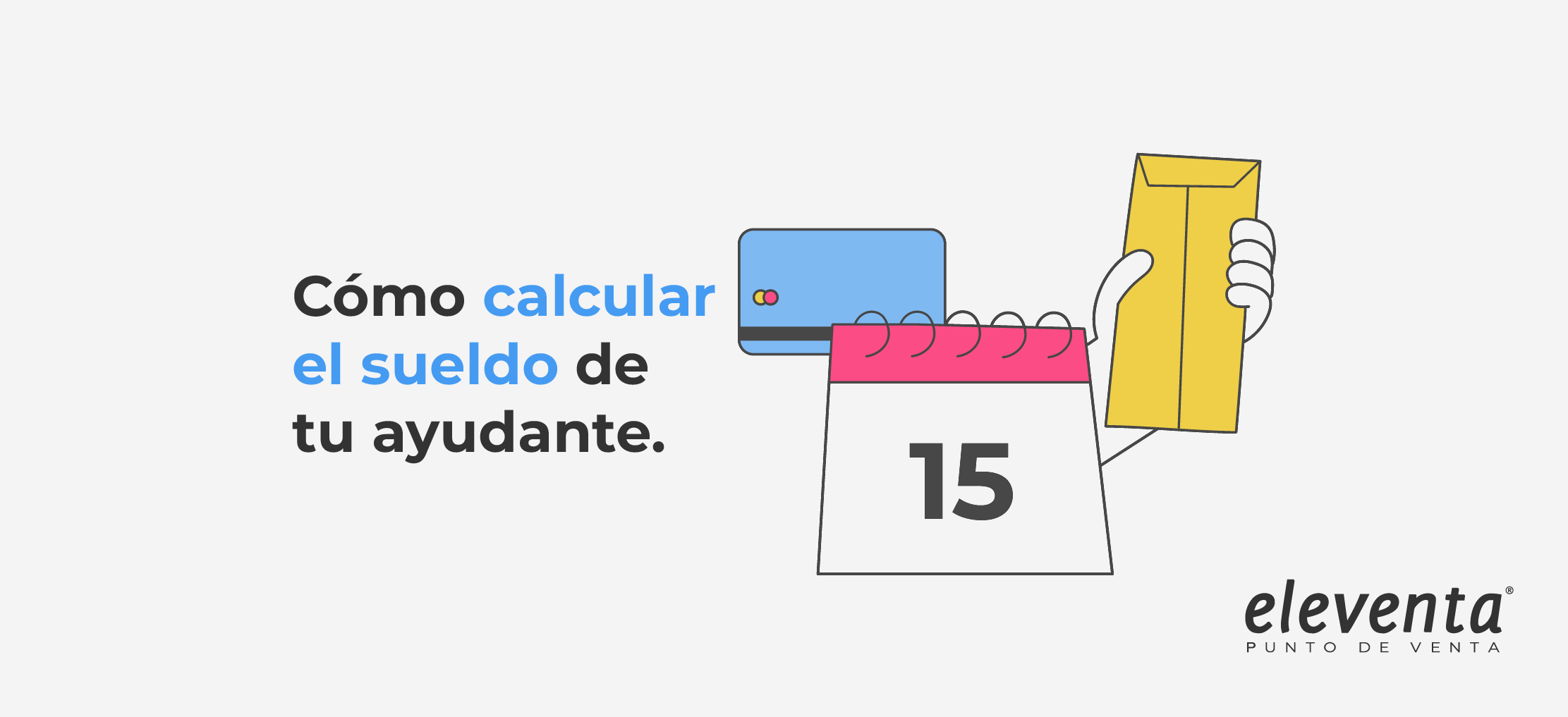 Cómo calcular el sueldo