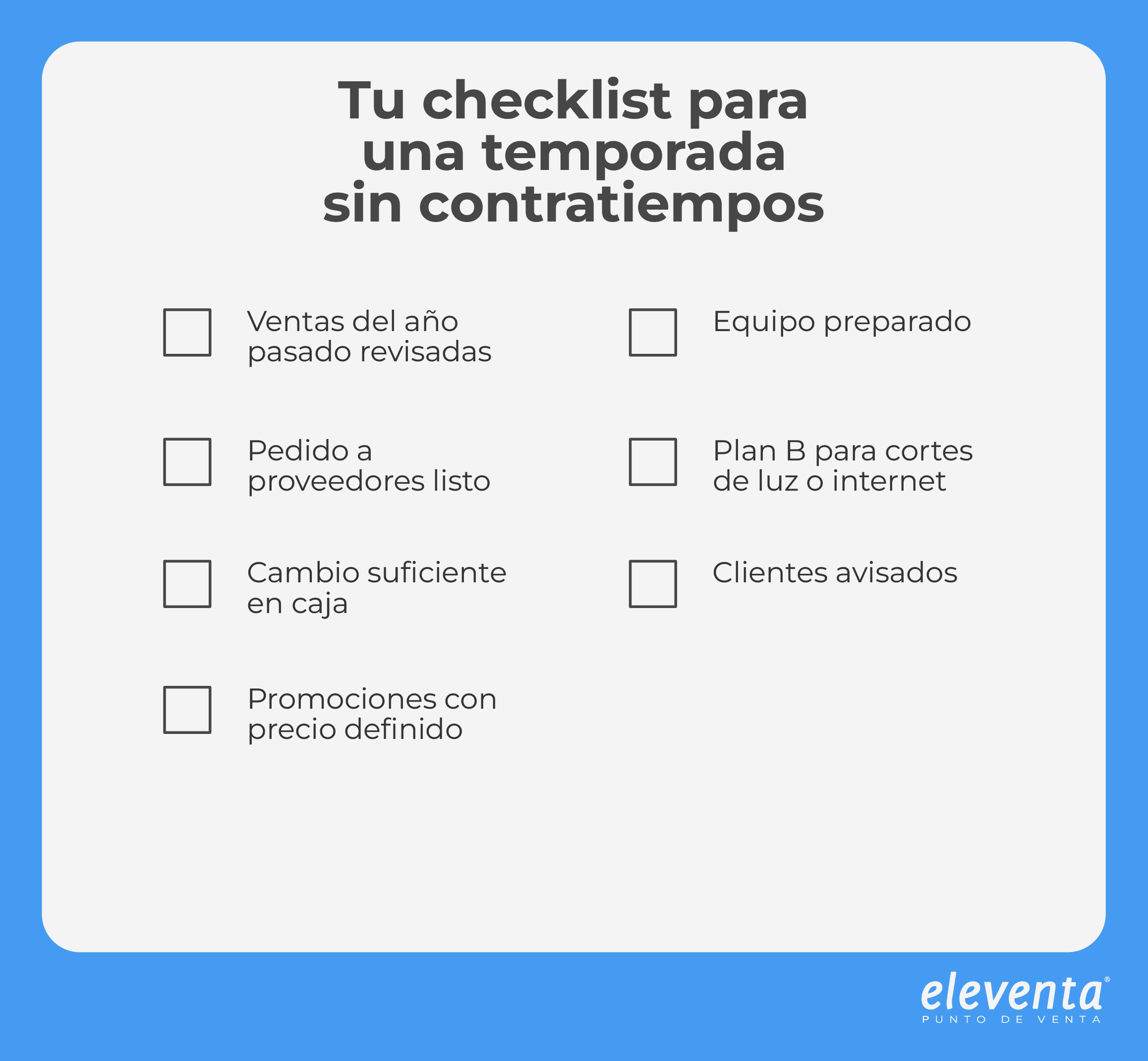 Checklist temporada alta tienda abarrotes eleventa
