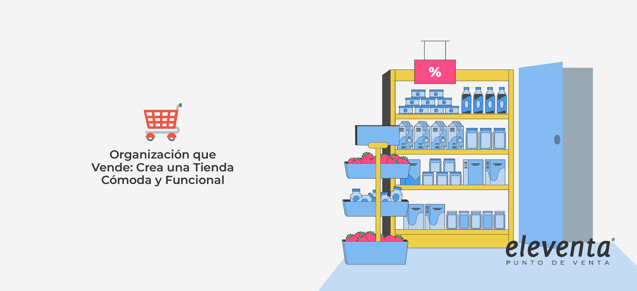 Los productos más vendidos a la altura de los ojos