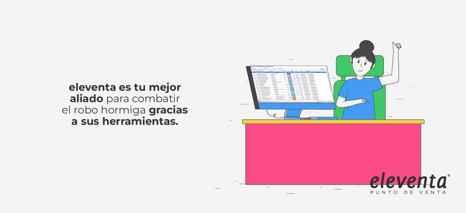 Evita el robo con eleventa