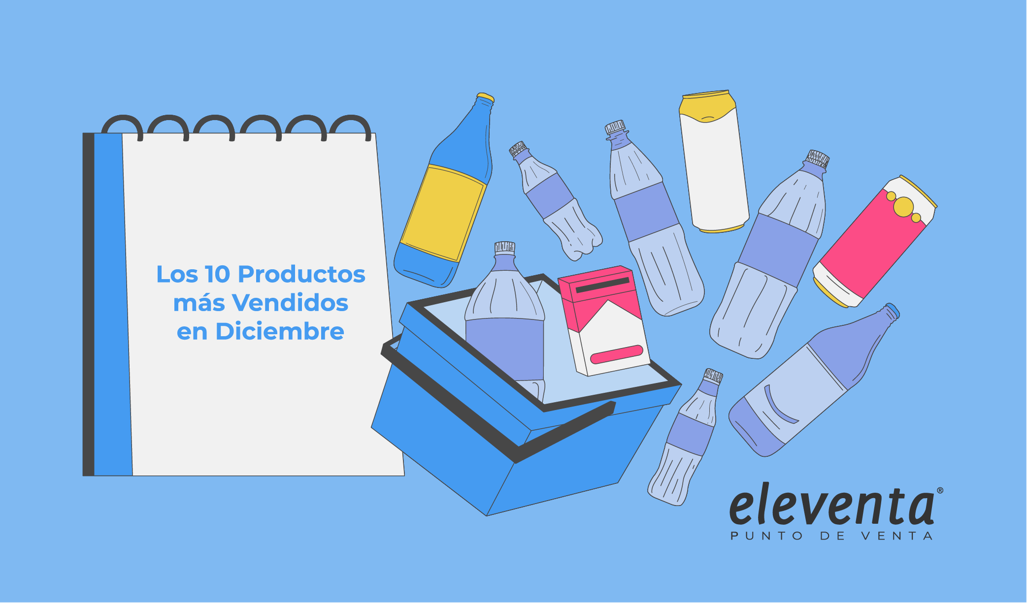 Los 10 productos de Abarrotes más Vendidos en Diciembre