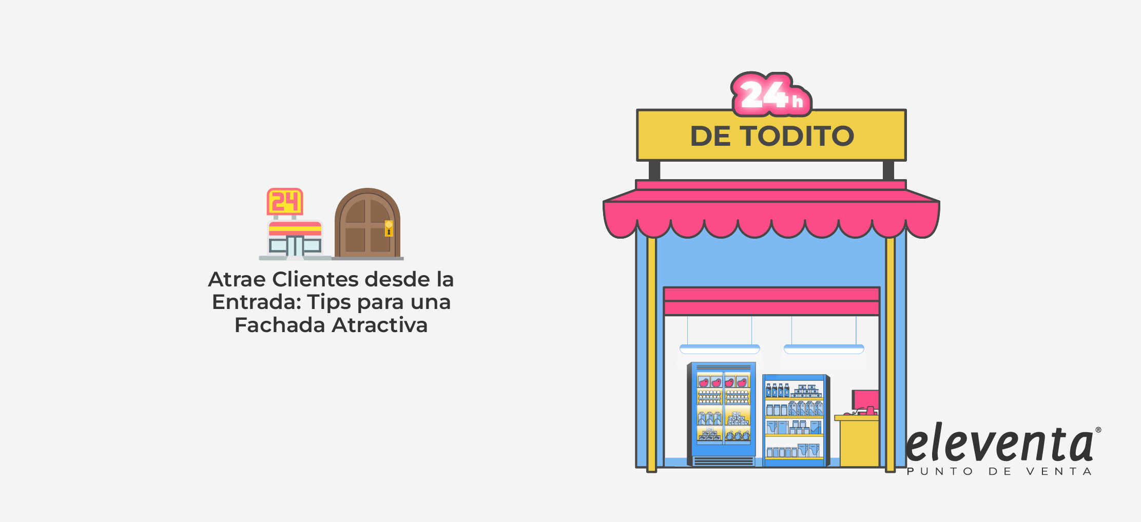 Cuida la fachada de tu tienda