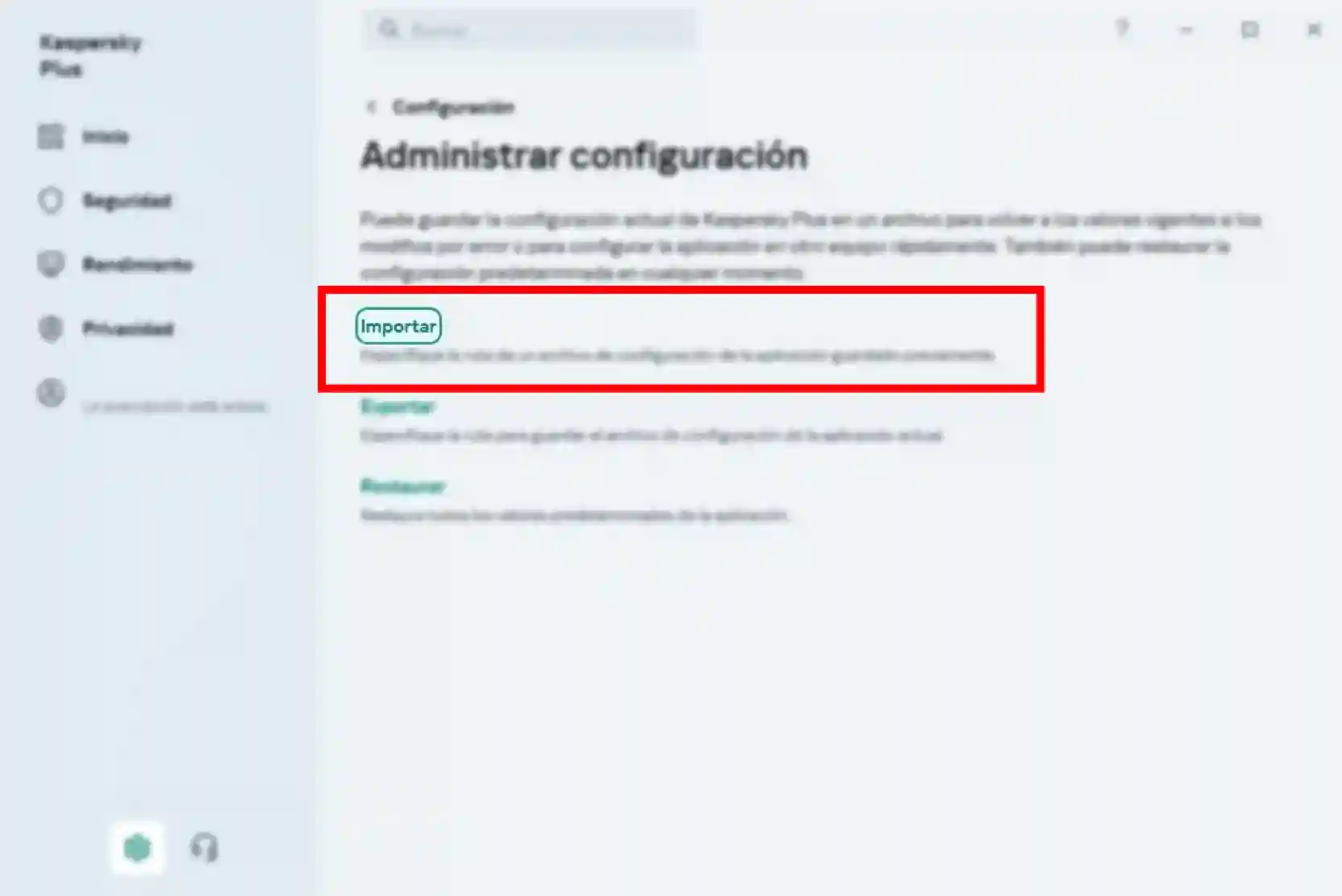 Opción Importar configuración de Kaspersky
