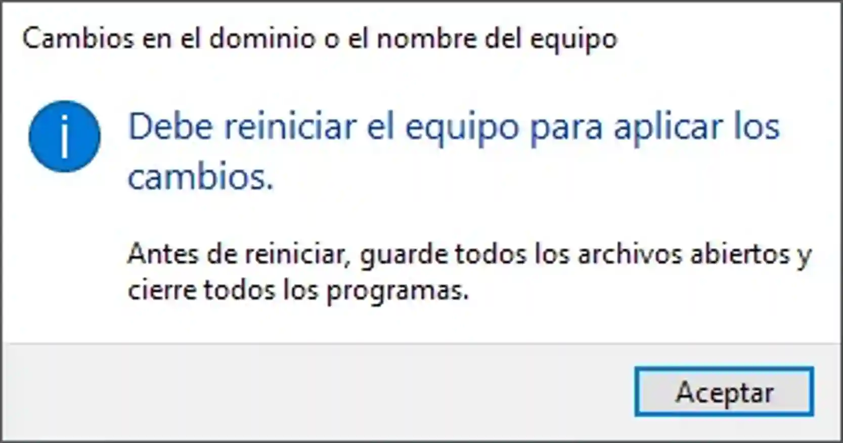 Mensaje para reiniciar el equipo y aplicar los cambios