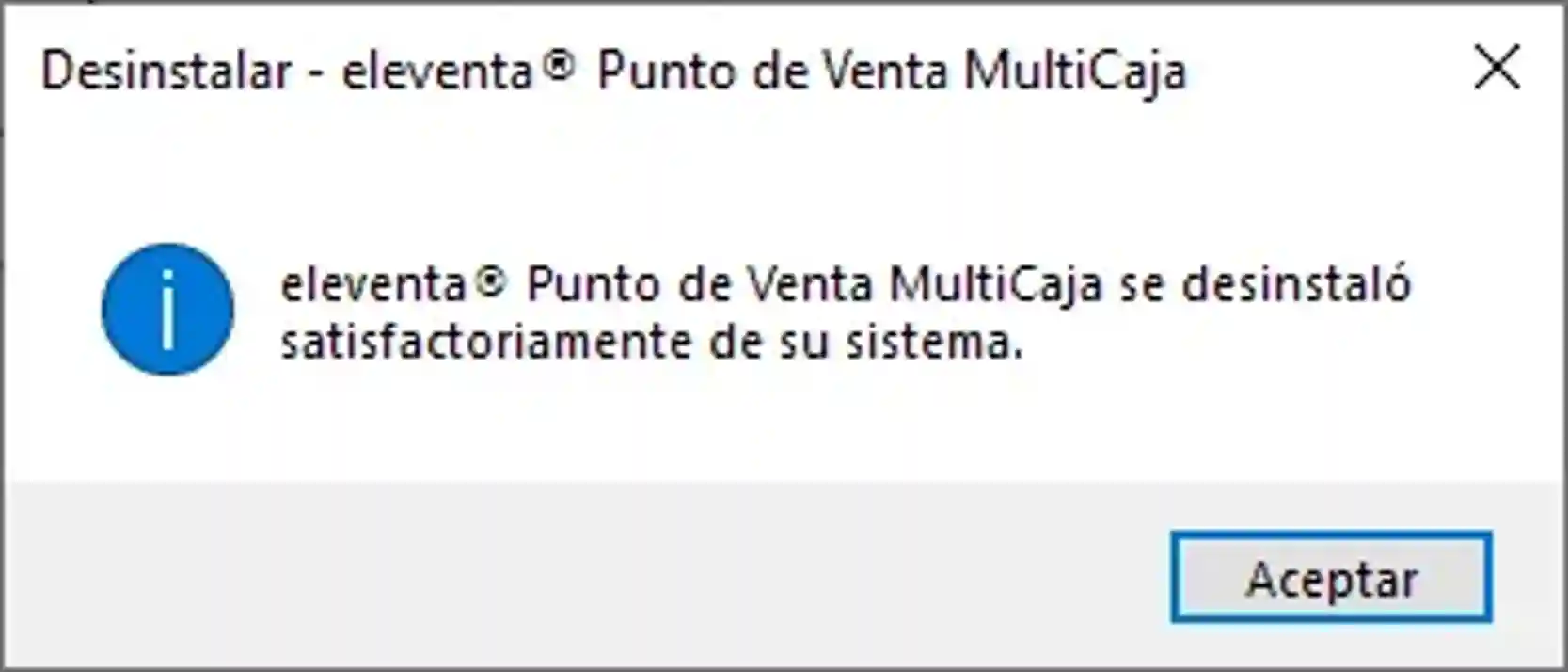 Confirmación de que eleventa se desinstaló correctamente
